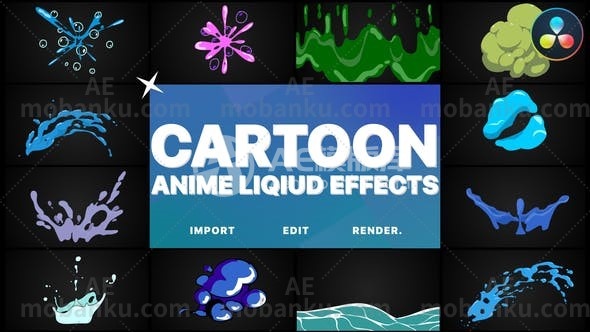 27301卡通动画液体效果达芬奇模板Cartoon Anime Liquid Effects | DaVinci Resolve