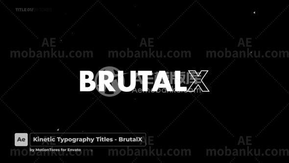 27610动力学文字标题动画AE模版Kinetic Titles – BrutalX  After Effects
