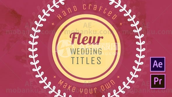 27890婚礼文字标题动画AE模板Fleur – Wedding Titles
