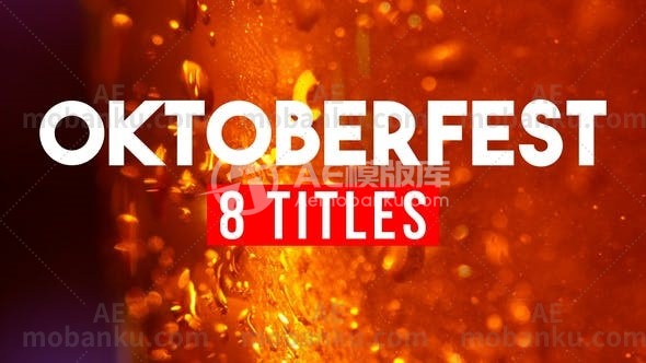 28592啤酒节文字标题动画AE模版8 Oktoberfest Beer Titles