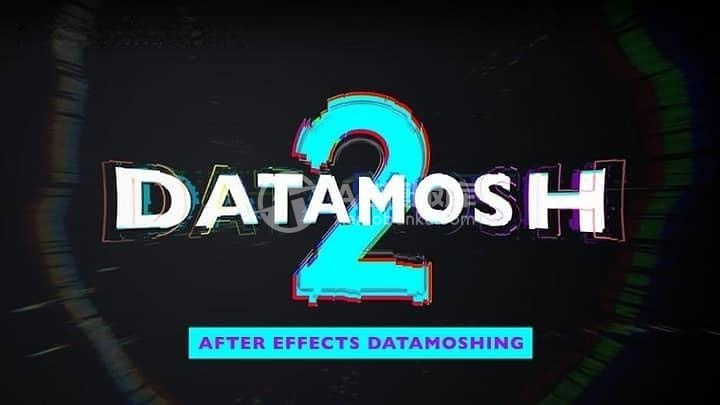 AE脚本-Datamosh 2.1.2 Win 视频故障像素破损撕拉花屏效果+使用教程