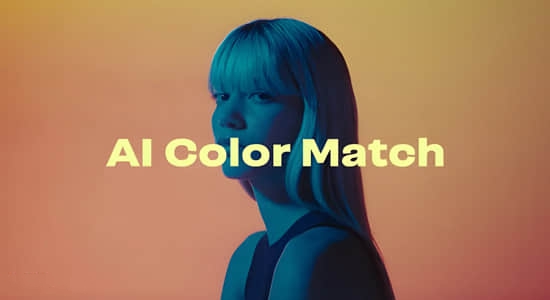 AE/PR插件|人工智能色调匹配插件 AI Color Match v1.3.4 Win/Mac + 使用教程