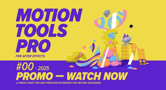 中文汉化-AE关键帧曲线调节中心点对齐脚本 Motion Tools Pro 2025 V2.0.11 + 使用教程